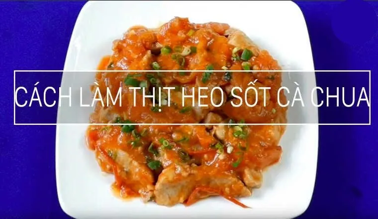 Cách làm món thịt băm sốt cà chua thơm ngon, dễ làm tại nhà