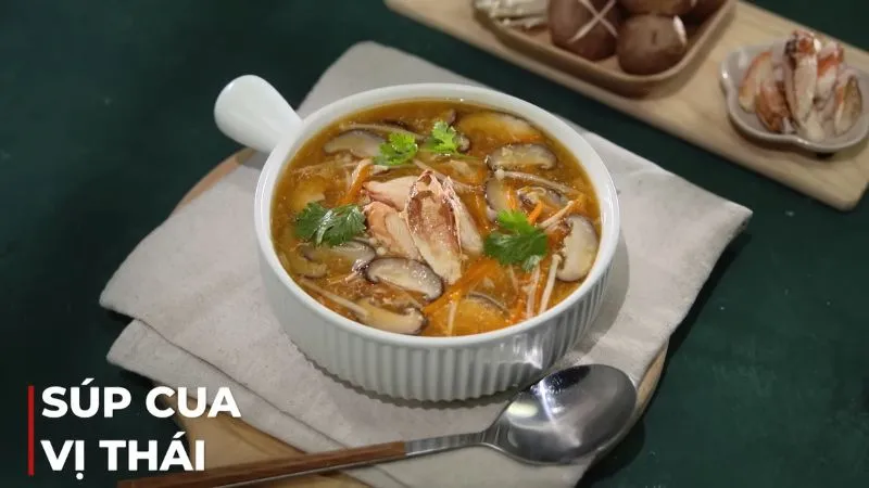 Cách làm súp cua vị Thái lạ miệng, đổi vị cho cả nhà